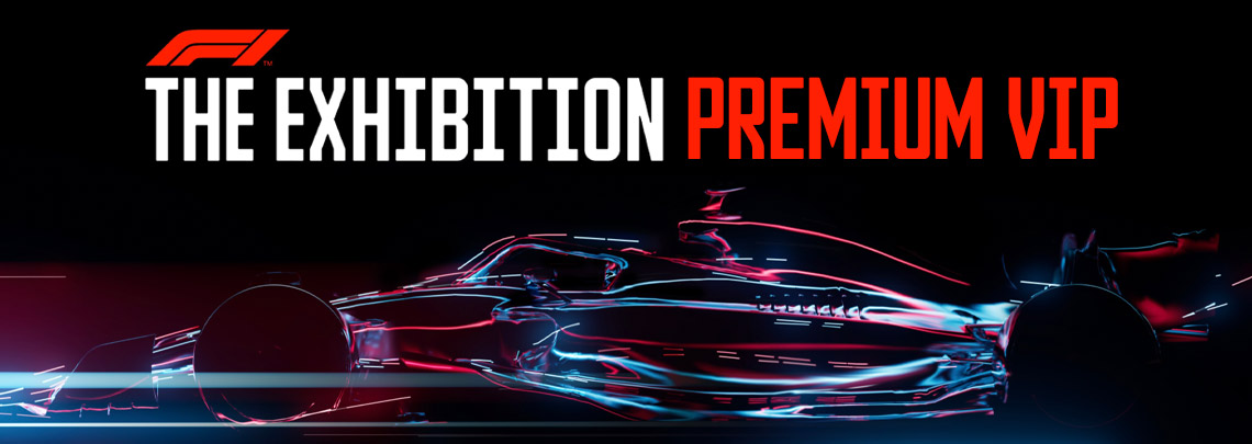 F1 The Exhibition Premium VIP Hospitality