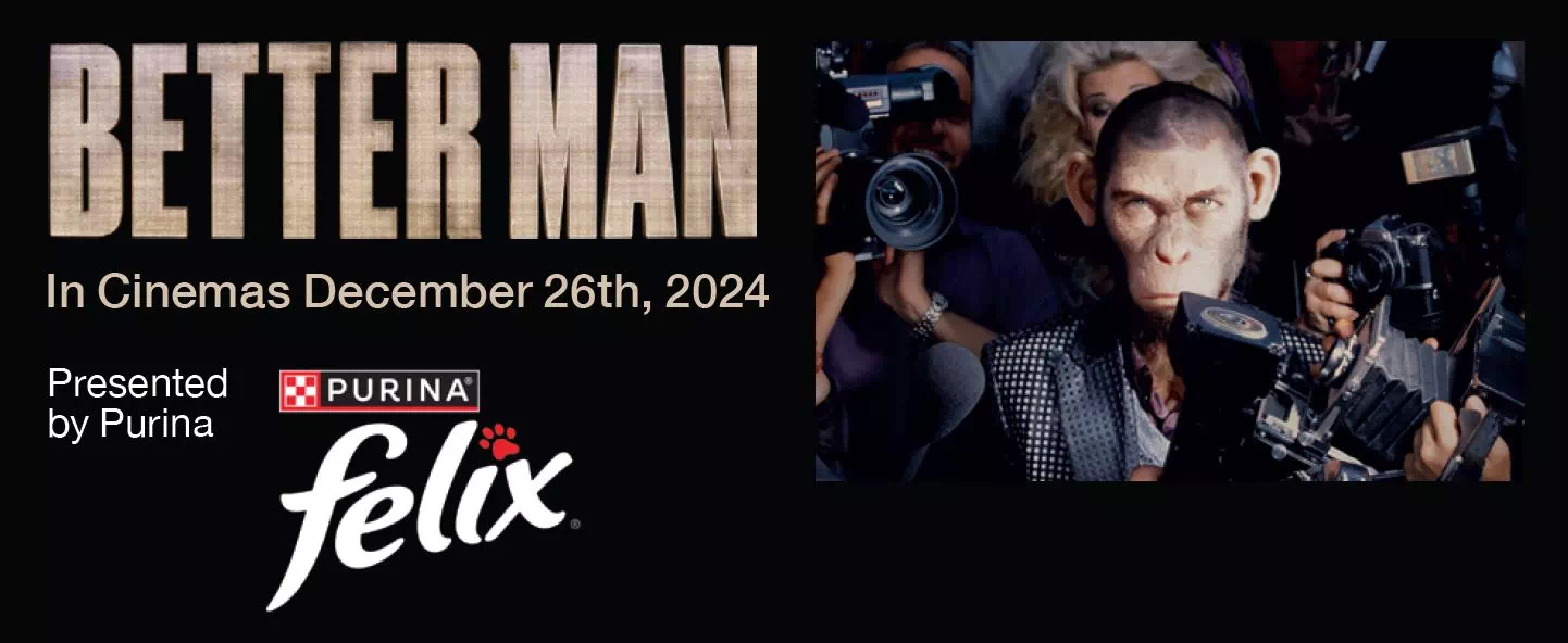 Robbie Williams Better Man, in cinemas 26th December 2024